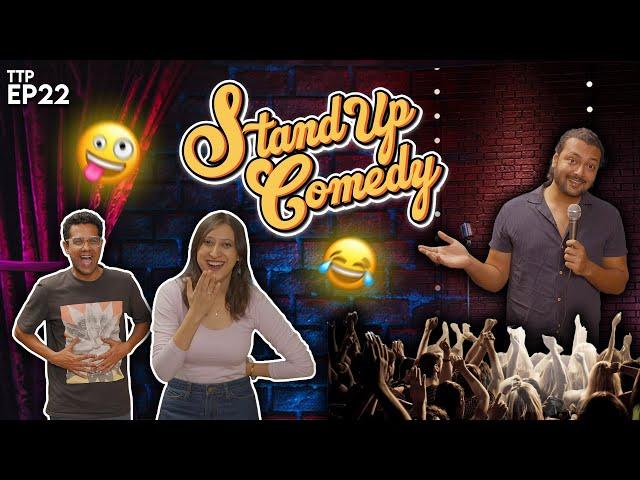 Stand-Up Comedy Episode 22 - Triple Trouble Podcast