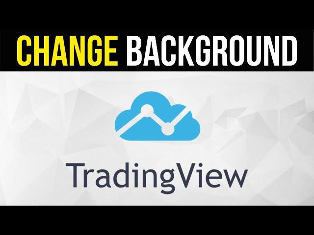 How to Change Background Color on TradingView