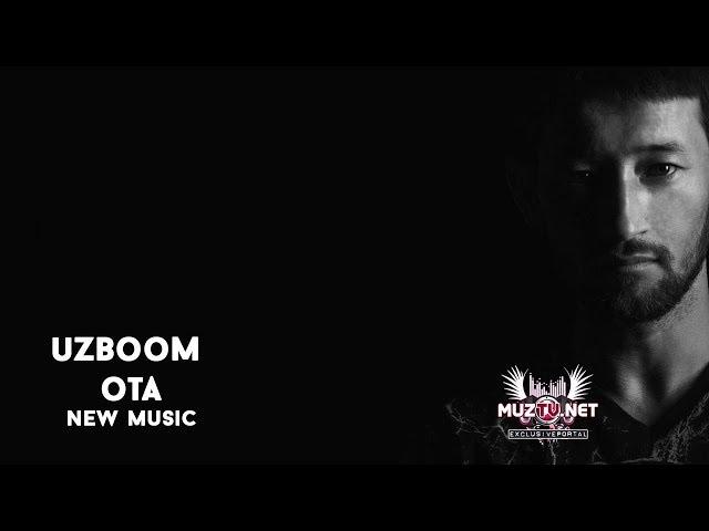 UzBoom - Ota | Узбоом - Ота