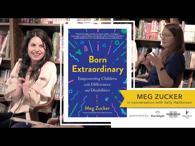 An Interview w/ Meg Zucker | Born Extraordinary: Empowering Children w/ Differences and Disabilities