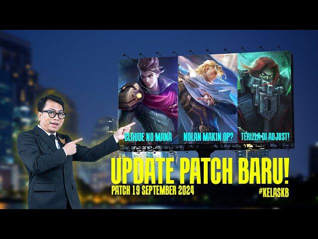 PATCH TERBARU MOBILE LEGENDS: BANG BANG, 19 SEPTEMBER 2024! - #kelaskb