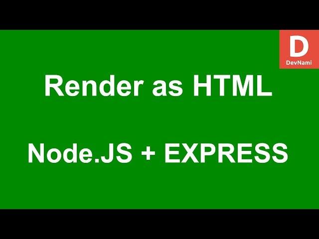 Express.js How to Render Output as HTML with Express in Node.js