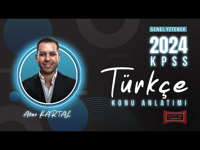 46 - ANLATIM BOZUKLUĞU - AKER KARTAL 2024