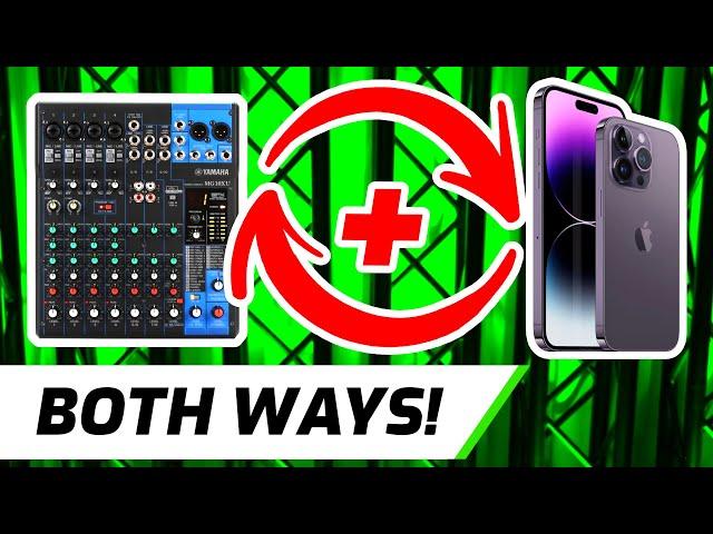 Connect Audio Mixer To Phone (Both Ways!)