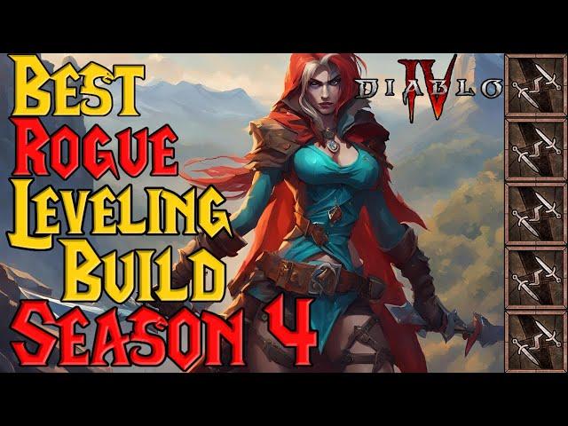 The BEST Rogue Leveling Build Season 4 Diablo 4