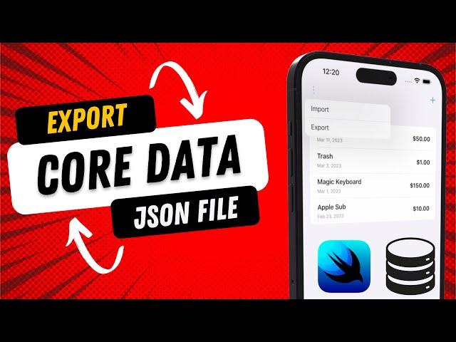 SwiftUI: Exporting Core Data to JSON File - JSON to Core Data - Xcode 14