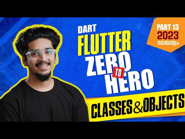 Dart Classes and Object & Class Constructors | Flutter Zero to Hero Malayalam Part 13