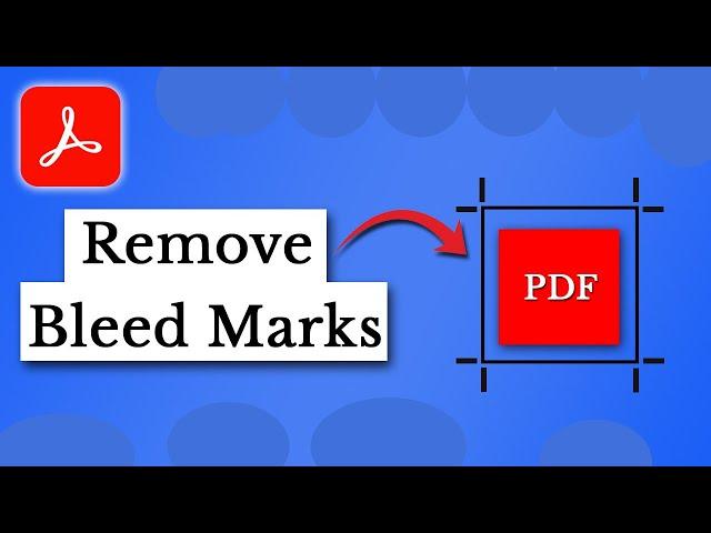 How to remove bleed marks from pdf in Adobe Acrobat Pro DC