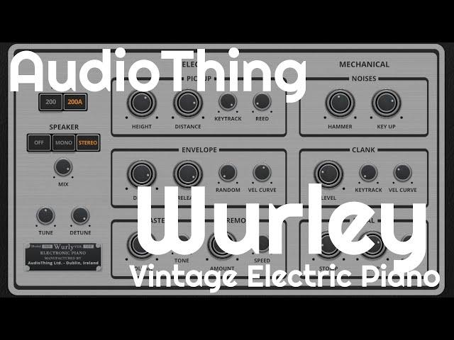 Wurly-Vintage Electric Piano by AudioThing (No Talking)