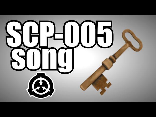 SCP-005 song (Skeleton key)