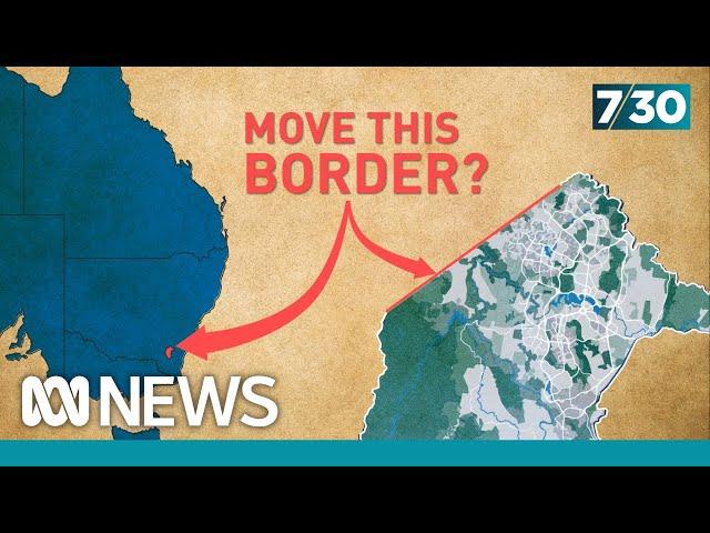 Why Australia might move a border | 7.30