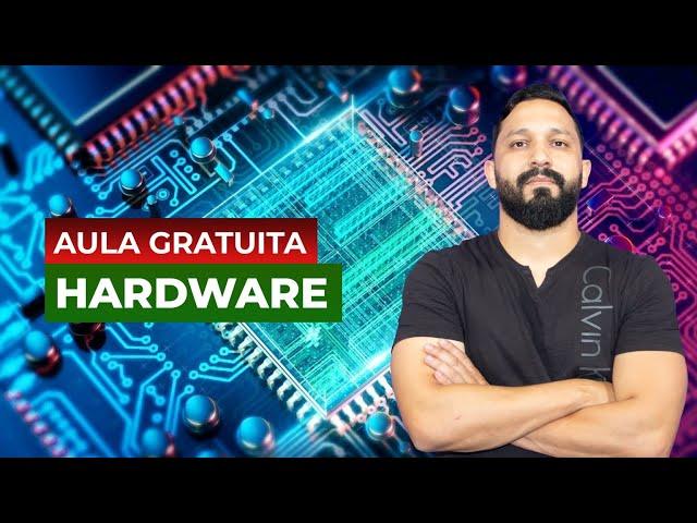 Aula Grátis sobre Hardware: Informática para Concursos Públicos