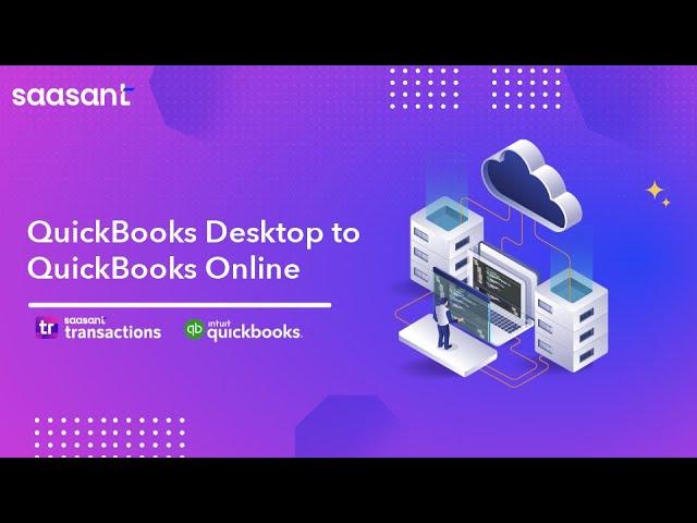 Migrate to QuickBooks Desktop to QuickBooks Online