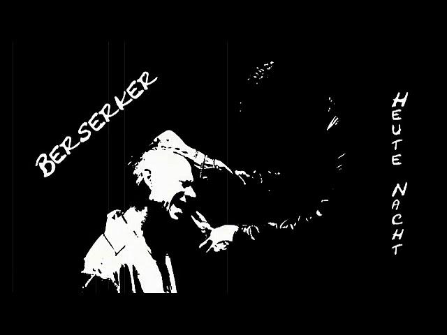 Berserker - Heute Nacht MP3 - (Falkeproduction)