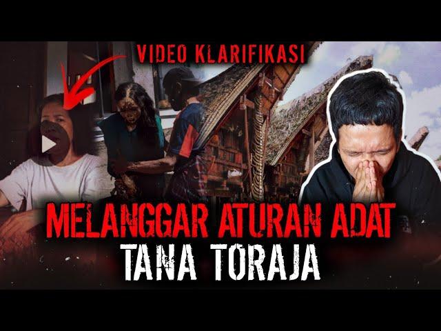 PENGUSIRAN IBLIS !? DUA BULAN HAMPIR GILA LANGGAR ADAT TANA TORAJA