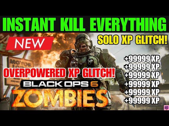 NEW SOLO UNLIMITED XP GLITCH BO6! (INSTANT KILL EVERYTHING GLITCH) BEST SOLO BO6 ZOMBIES GLITCH