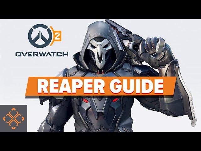 Overwatch 2 - How To Play Reaper