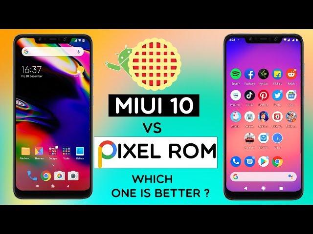 Pocophone F1 - MIUI 10 vs Pixel Experience | Android 9.0 Pie | Which One Performs Better ?