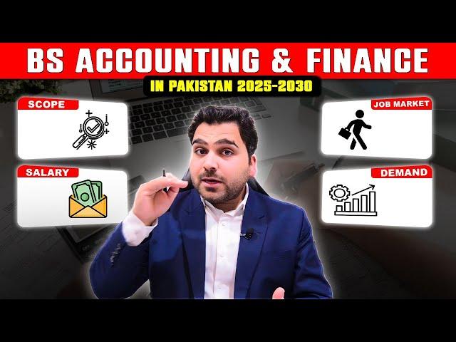 BS Accounting & Finance | Jobs, Salary, Career Opportunities & All Details : Professional's Legacy