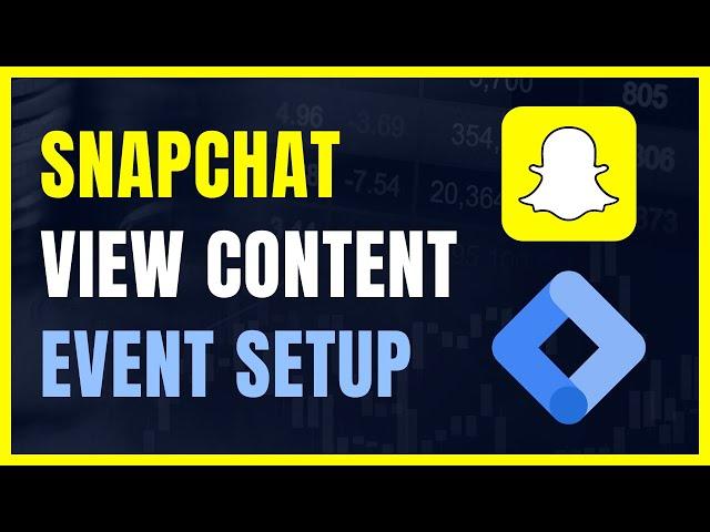 Snapchat View Content Event setup with Parameters 2023 | Sultanul M