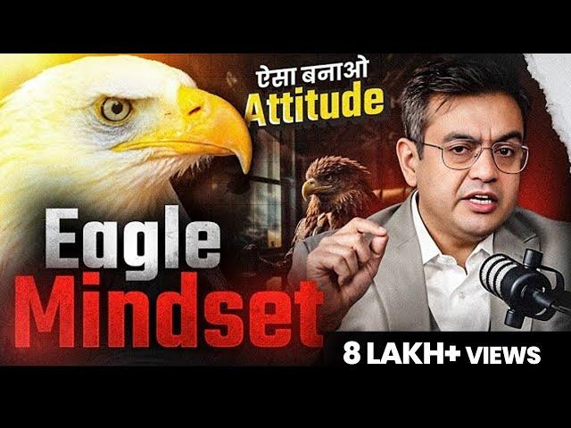 Power of EAGLE MINDSET | Best Motivational Video in Hindi | Sonu Sharma