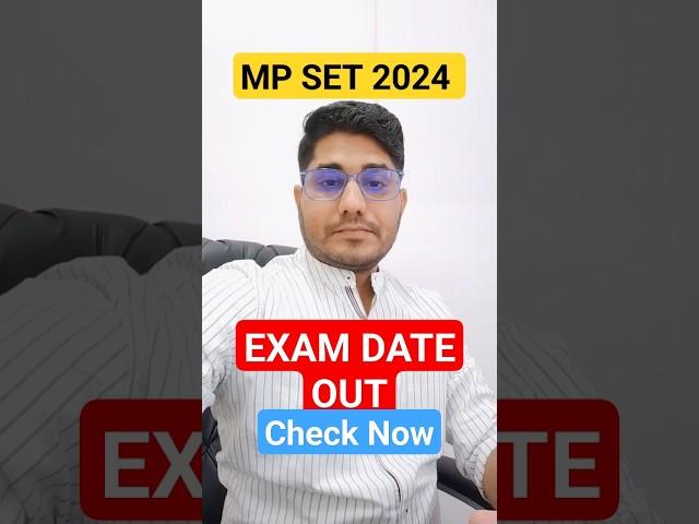 MP SET EXAM DATE OUT l MPSET EXAM 2024 #mpset