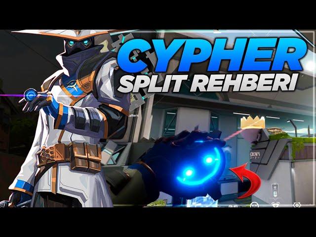 CYPHER SPLİT HARİTASI TAKTİKLERİ | VALORANT CYPHER REHBER