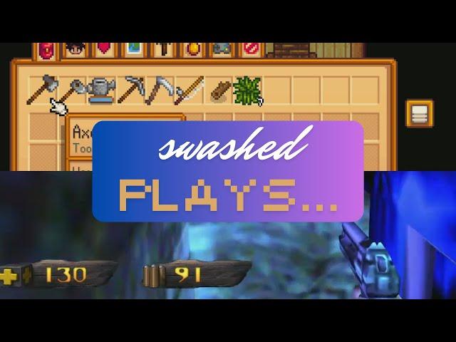 Swashed Plays... Stardew Valley Days 8-11