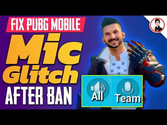 Fix Mic Glitch Pubg Mobile After Ban | how to fix mic glitch in pubg mobile in lobby