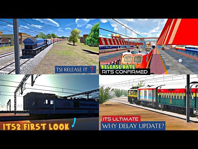 #4 TRAIN GAME'S NEWS|ITS2 FIRST LOOK|RITS RELEASE DATE CONFIRMED|TSI RELEASE IT| ETC...