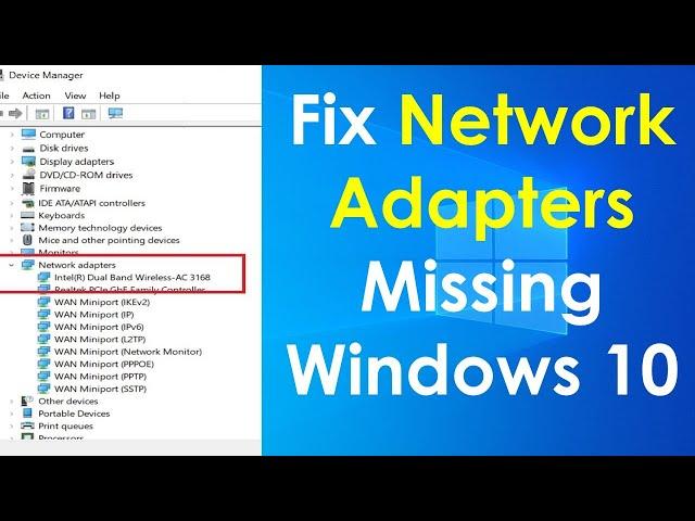 Network adapter missing windows 10