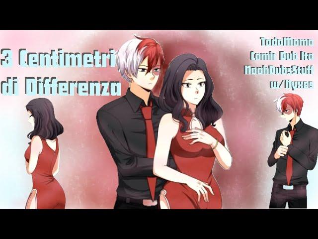 ~3 Centimetri di Differenza~ TodoMomo Ship - My Hero Academia Comic Dub Ita