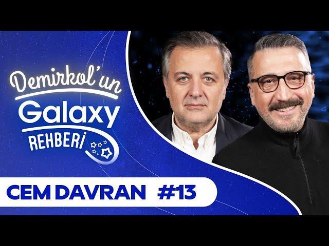 Cem Davran | Demirkol'un Galaxy Rehberi | Samsung Galaxy