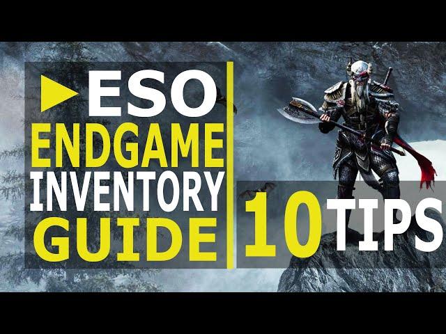 What to do with ALL your Gear AFTER Level 50 in ESO - 10 Inventory Tips