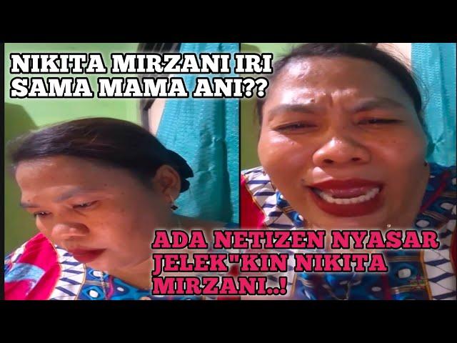 ADA NETIZEN MAU ADU DOMBA MAMA ANI & NIKITA MIRZANI