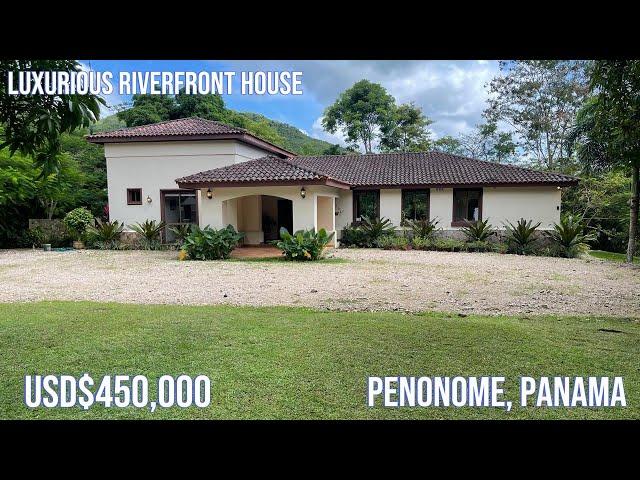 Luxurious Riverfront Retreat in Penonome, Panama - USD$450,000