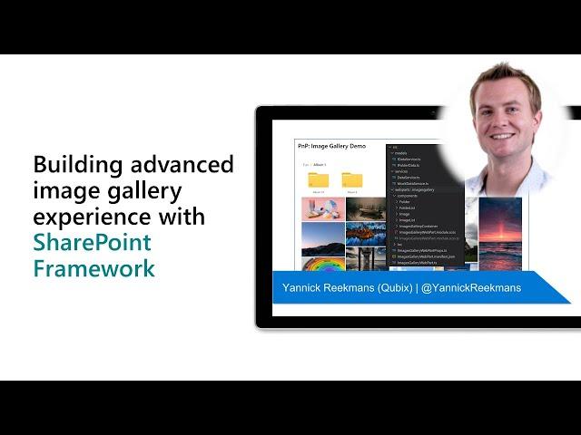 Building advanced image gallery experience with SharePoint Framework