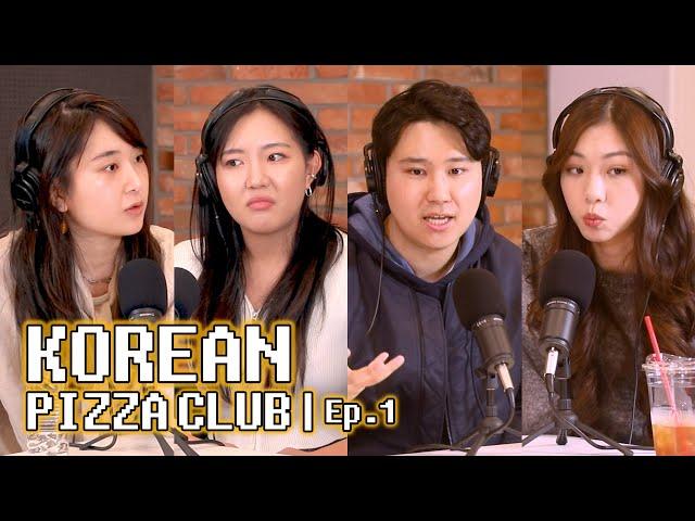 No marriage, no babies in Korea, why? / Single life | Korean Pizza Club | EP1