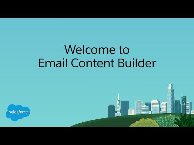 Welcome to Email Content Builder