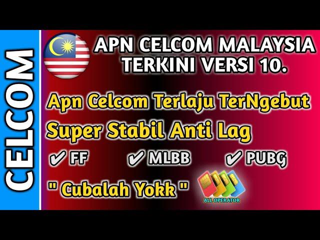  APN Celcom Paling Laju 2021 |  APN Celcom Tercepat Super Stabil