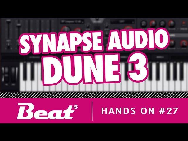 Synapse Audio Dune 3 - die neuen Features im Überblick (Synthesizer Tutorial) | Hands On #27