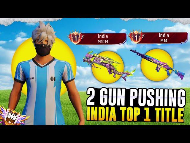 Push Top 1 India M14 And M1014 Title || Solo Grandmaster Pushing #gwtarun