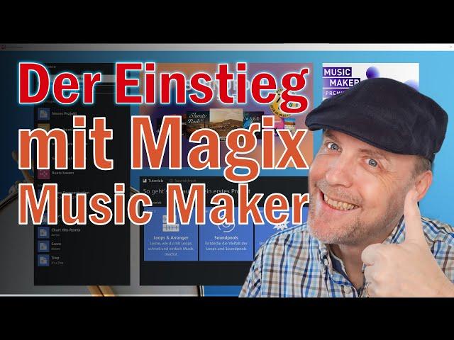 Dein Einstieg mit Magix Music Maker