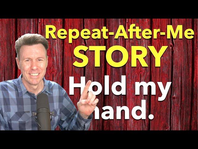 Fun STORY for English Speaking Practice Repeat-After-Me Story