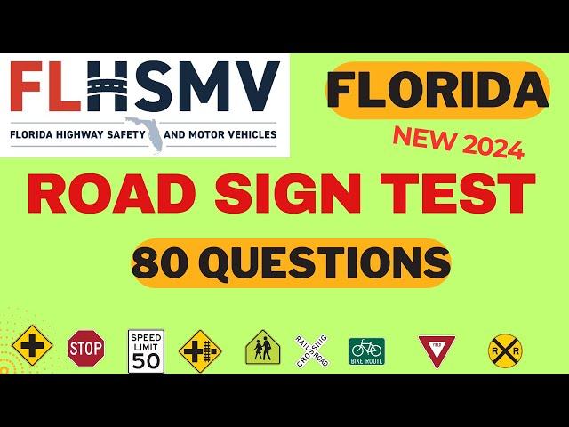 Florida DMV Road Sign Test | Florida DMV Practice Test | FLHSMV Test - 80 questions