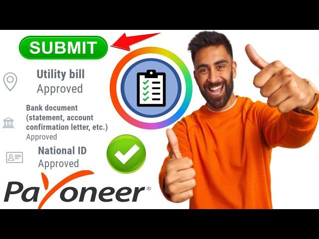 How to submit payoneer required documents for  approval bank accounts  | approval pending payment