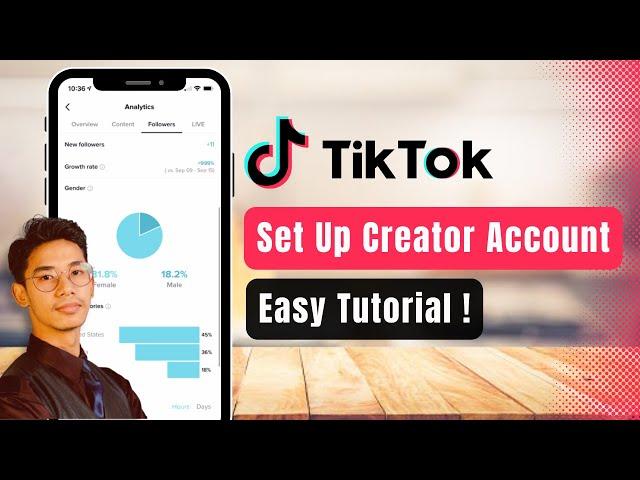 How to Set Up a TikTok Creator Account !