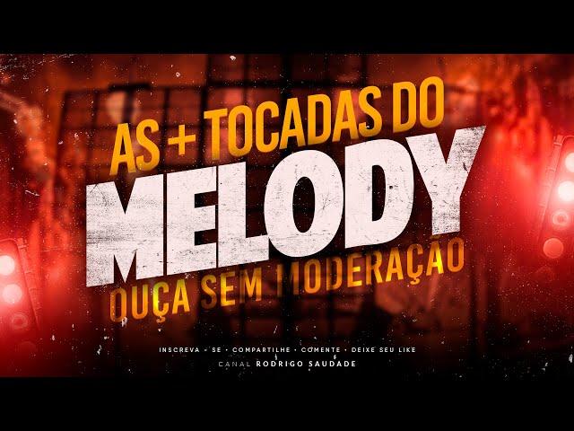 TECNO MELODY AS + TOCADAS DE 2024