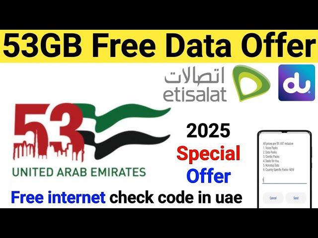 Uae national day free data 2024 | 53 gb etisalat national day offer | National day free 53 gb data