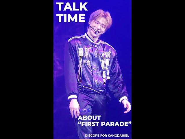 [4K 폰캠] 미주 투어 마무리에 대한 First Talk Time - KANG DANIEL FIRST PARADE in LA